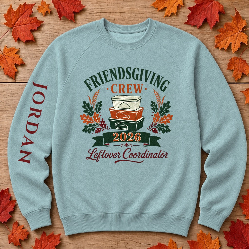 Thanksgiving or Friendsgiving Crew 2026 Leftover Coordinator sweatshirt in Heather Blue Lagoon with fall full color digital chest print