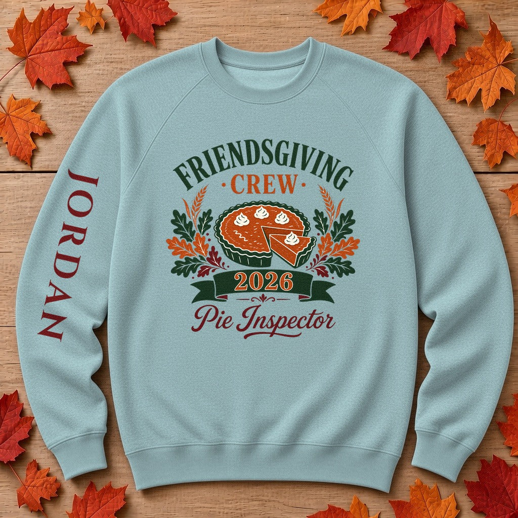 Thanksgiving or Friendsgiving Crew 2026 Pie Inspector sweatshirt in Heather Blue Lagoon with fall full color digital chest print